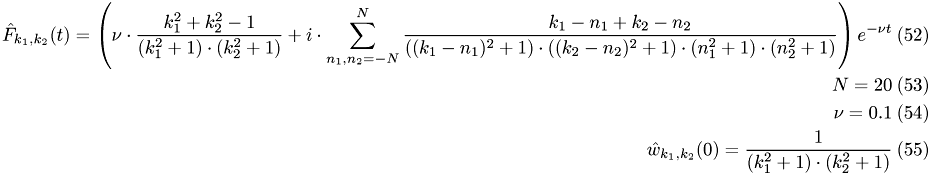 \begin{eqnarray} \hat F_{k_1,k_2}(t)=\left( \nu\cdot \frac{k_1^2+k_2^2-1}{(k_1^2+1)\cdot (k_2^2+1)} +i \cdot \sum_{n_1,n_2=-N}^N \frac{k_1-n_1+k_2-n_2}{((k_1-n_1)^2+1)\cdot ((k_2-n_2)^2+1)\cdot (n_1^2+1)\cdot (n_2^2+1)} \right) e^{-\nu t} \\ N=20\\ \nu=0.1\\ \hat w_{k_1,k_2}(0)=\frac{1}{(k_1^2+1)\cdot(k_2^2+1)} \end{eqnarray}