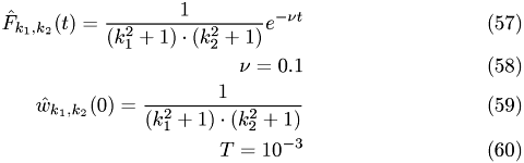 \begin{eqnarray} \hat F_{k_1,k_2}(t)= \frac{1}{(k_1^2+1)\cdot(k_2^2+1)}e^{-\nu t} \\ \nu=0.1\\ \hat w_{k_1,k_2}(0)=\frac{1}{(k_1^2+1)\cdot(k_2^2+1)}\\ T= 10^{-3} \end{eqnarray}